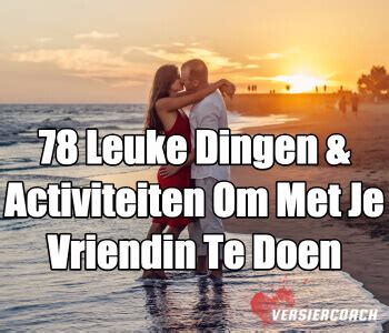 dingen te doen met vriendin|60x leuke dingen om te doen met je vriendinnen